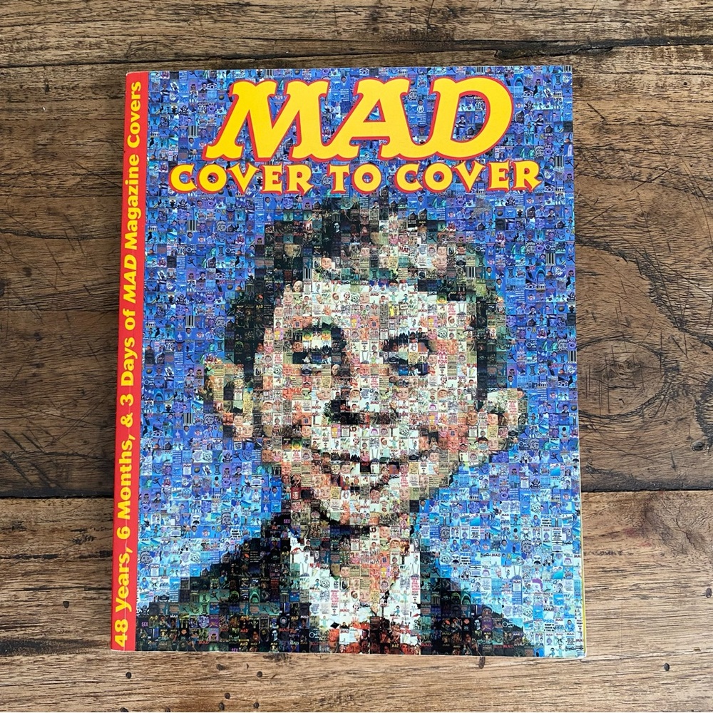 Cover to Cover: 48 Years, 6 Months, & 3 Days of MAD Magazine Collector's Edition